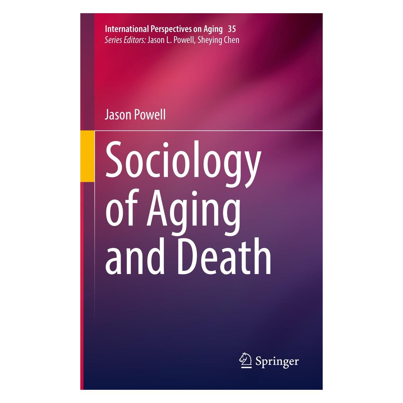 Springer Sociology of Aging and Death (Englisch, Hardcover, Jason Powell) (9783031193286)