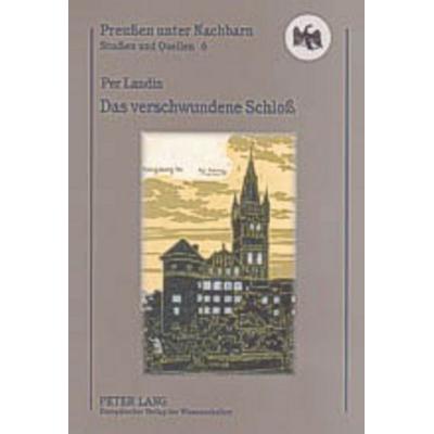 Das verschwundene Schloß, Taschenbuch von Per Landin, Peter Lang GmbH, Internationaler Verlag der Wissenschaften, 978-3-631-51985-1