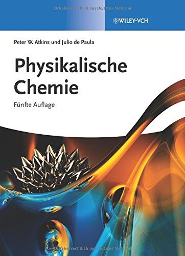 Atkins, Peter W. - Atkins: Physikalische Chemie - Preis vom 09.10.2026 07:28:09 h