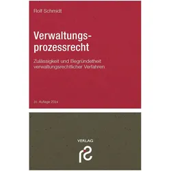 Verwaltungsprozessrecht, Fachbücher von Rolf Schmidt