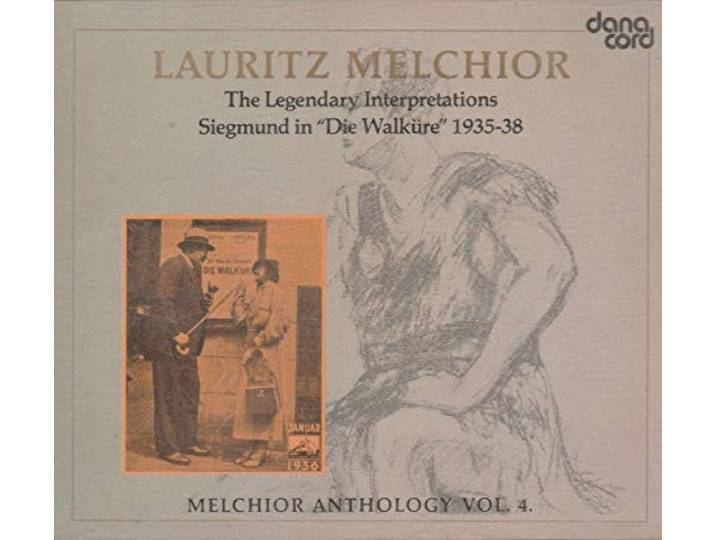 Lauritz Melchior - Legendary Interpretations Siegmund