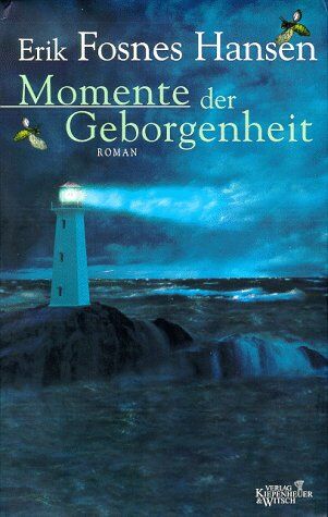 Erik Fosnes Hansen - Momente der Geborgenheit: Roman - Preis vom 14.10.2026 23:07:16 h