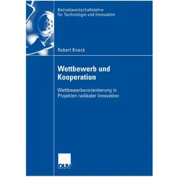 Wettbewerb und Kooperation, Fachbücher von Robert Knack