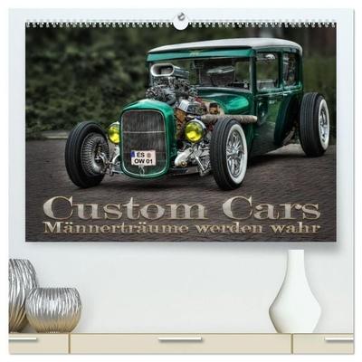 Custom Cars - Männerträume werden wahr (hochwertiger Premium Wandkalender 2027 DIN A2 quer), Kunstdruck in Hochglanz