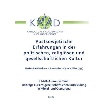 Postsowjetische Erfahrungen in der politischen, religiösen und gesellschaftlichen Kultur, Taschenbuch von , BoD - Books on Demand, 978-3-926288-39-4