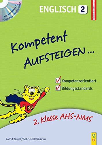Astrid Berger - Kompetent Aufsteigen Englisch 2 mit Hörverständnis-CD: 2. Klasse HS/AHS - Preis vom 18.10.2026 19:22:15 h