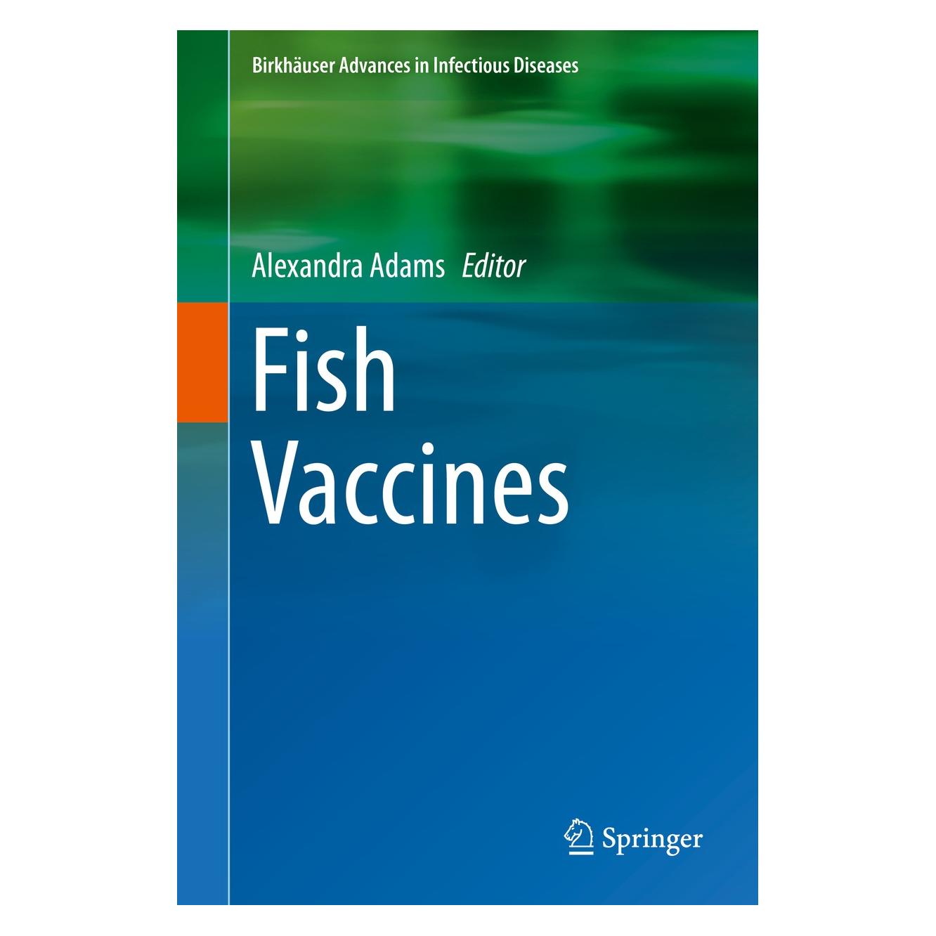 Springer Fish Vaccines (Englisch, Hardcover, Alexandra Adams) (9783034809788)