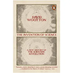 The Invention of Science, Sachbücher von David Wootton