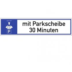 Dreifke® Schild, Parkplatzreservierer mit Parkscheibe ... Minuten/Stunden, Alu, 460x110 mm