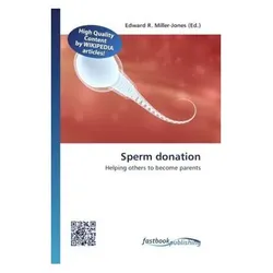 Sperm donation, Fachbücher von Edward R. Miller-Jones