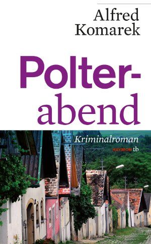 Alfred Komarek - Polterabend - Preis vom 10.10.2026 11:48:34 h