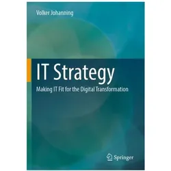 IT Strategy, Fachbücher von Volker Johanning