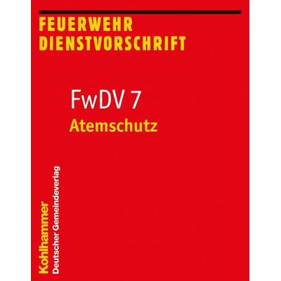 Atemschutz, Taschenbuch von , Deutscher Gemeindeverlag, 978-3-555-02059-4