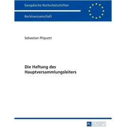 Die Haftung des Hauptversammlungsleiters, Fachbücher von Sebastian Pliquett