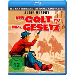 Der Colt ist das Gesetz