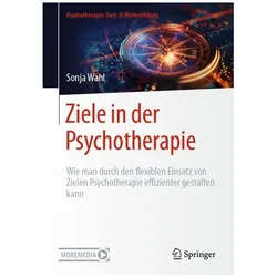 Ziele in der Psychotherapie, Ratgeber von Sonja Wahl