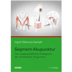 Segment-Akupunktur, Fachbücher von Ingrid Wancura-Kampik