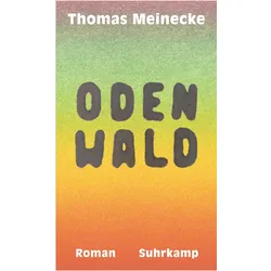 Odenwald, Belletristik von Thomas Meinecke