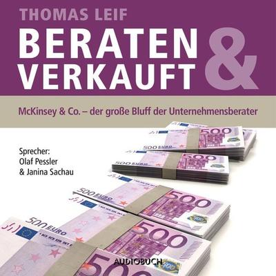 beraten & verkauft - Thomas Leif, Audio, 9783899645507