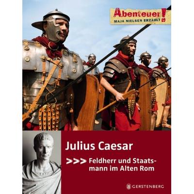 Julius Caesar, Gebundene Ausgabe von Maja Nielsen, Gerstenberg, 978-3-8369-4885-2
