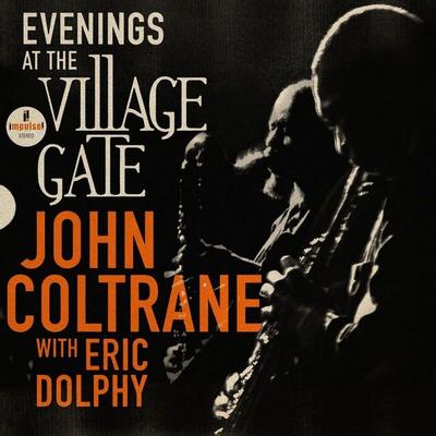 Evenings At The Village Gate - John Coltrane & Eric Dolphy, CD