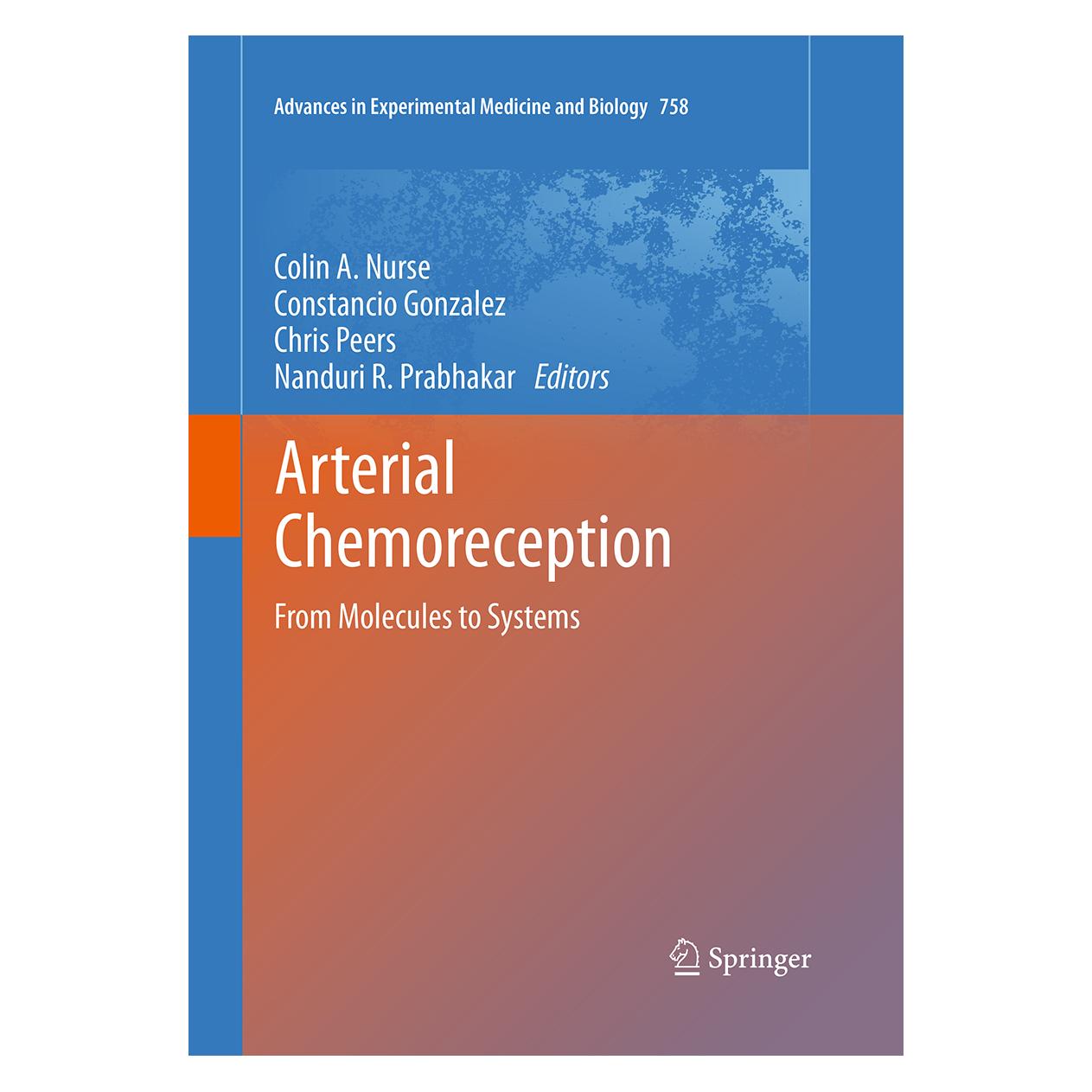 Springer Arterial Chemoreception (Englisch, Softcover, Chris Peers, Colin A. Nurse, Constancio Gonzalez, Nanduri Prabhakar) (55953925)