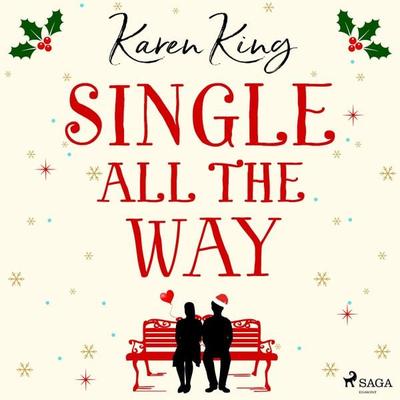 Single All the Way - Karen King, Audio, 9788728277638
