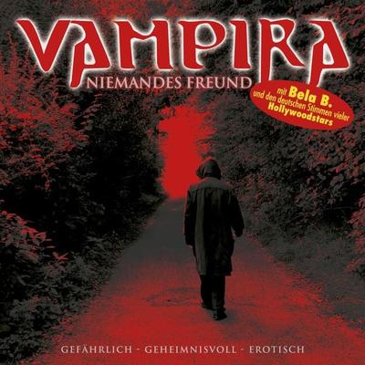 Vampira, Folge 5: Niemandes Freund - Vampira, Audio, 4066004286877