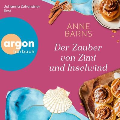 Der Zauber von Zimt und Inselwind - Anne Barns, Audio, 9783732490127