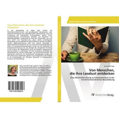 Von Menschen, die ihre Leselust entdecken, Taschenbuch von Julia Rührlinger, AV Akademikerverlag, 978-3-330-50802-6