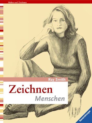 Ray Smith - Zeichnen. Menschen - Preis vom 09.10.2026 07:28:09 h