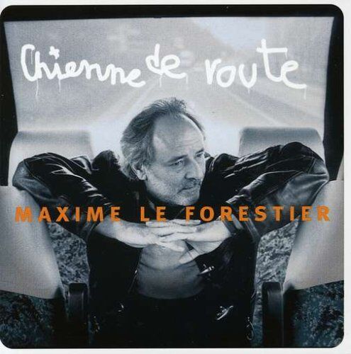 Maxime le Forestier - Chienne de Route - Preis vom 19.10.2026 19:33:35 h