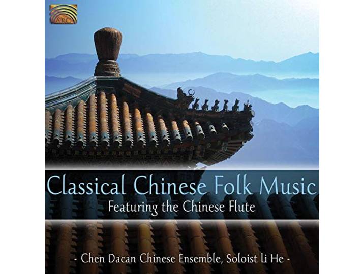 Chen Dacan's Chinese Ensemble - Classical Chinese Folk Music