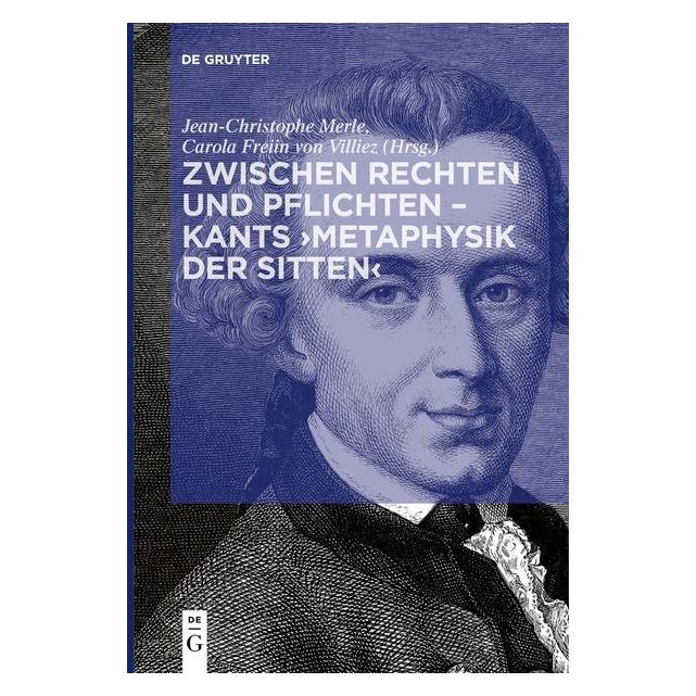 De Gruyter Zwischen Rechten und Pflichten - Kants (41281012)