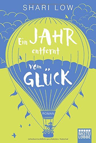 Shari Low - Ein Jahr entfernt vom Glück: Roman - Preis vom 30.09.2026 09:01:18 h