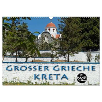 Großer Grieche Kreta (Wandkalender 2027 DIN A3 quer), CALVENDO Monatskalender