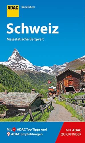 Frommer, Robin Daniel - ADAC Reiseführer Schweiz: Der Kompakte mit den ADAC Top Tipps und cleveren Klappkarten - Preis vom 10.10.2026 11:48:34 h