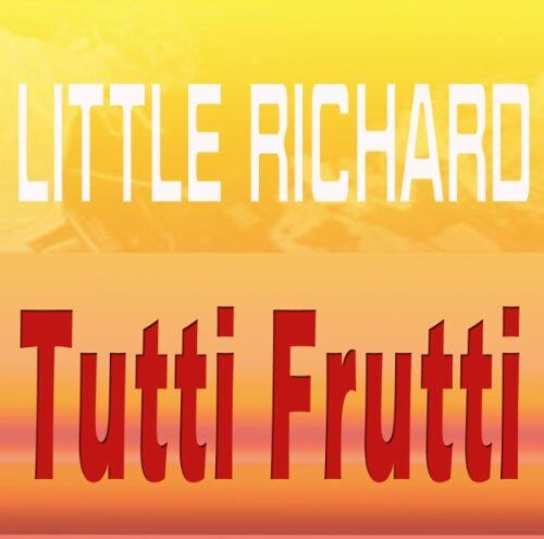 Little Richard - Tutti Frutti - Preis vom 13.10.2026 19:28:25 h