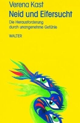 Verena Kast - Neid und Eifersucht: Die Herausforderung durch unangenehme Gefühle - Preis vom 09.10.2026 07:28:09 h