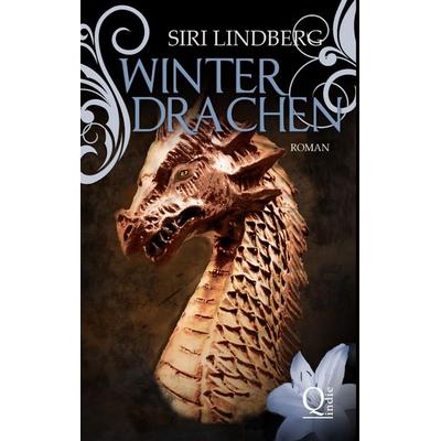 Winterdrachen, Gebundene Ausgabe von Siri Lindberg, Tredition, 978-3-8495-9039-0