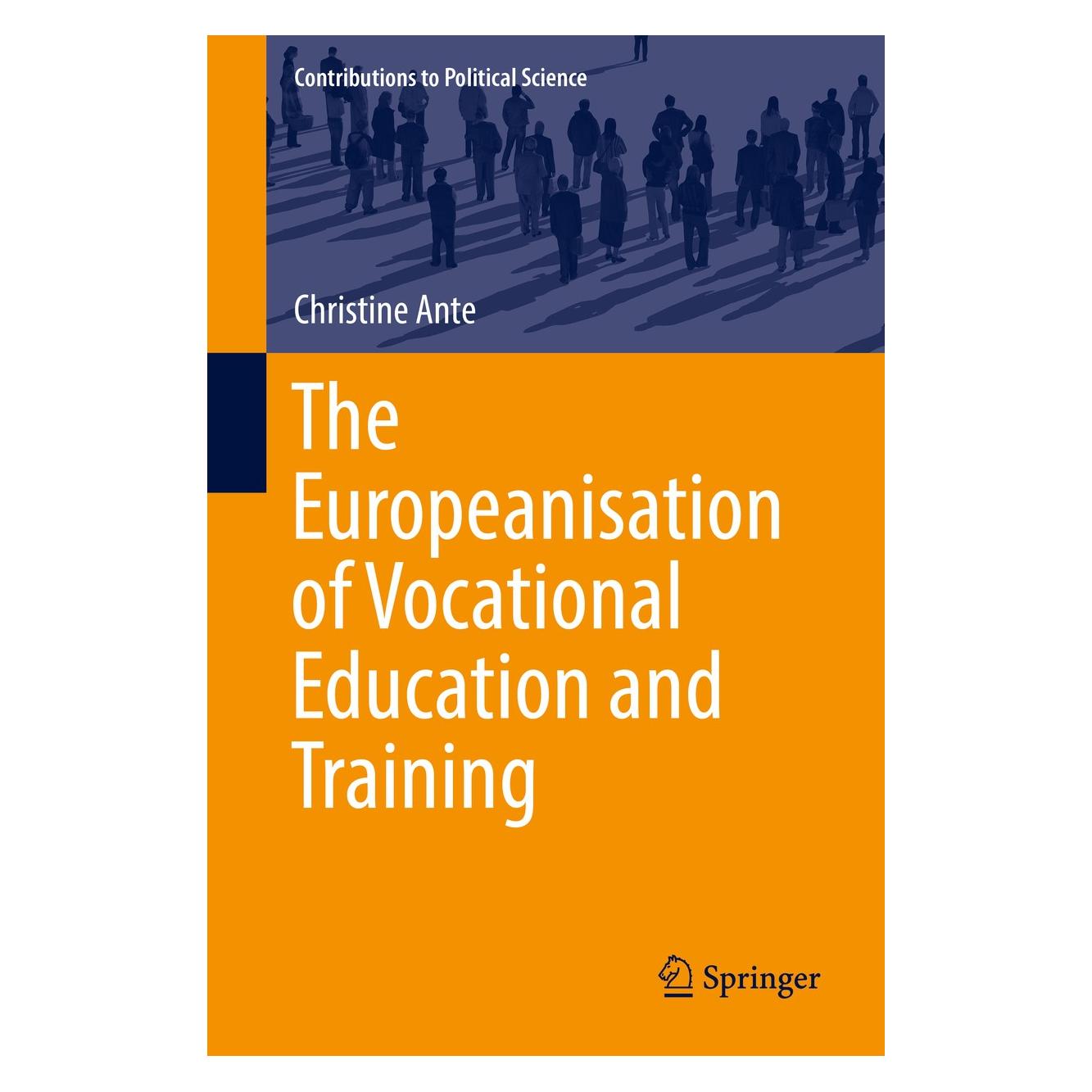 Springer Ante:The Europeanisation of Vocational (Englisch, Hardcover, Christine Ante) (9783319415697)