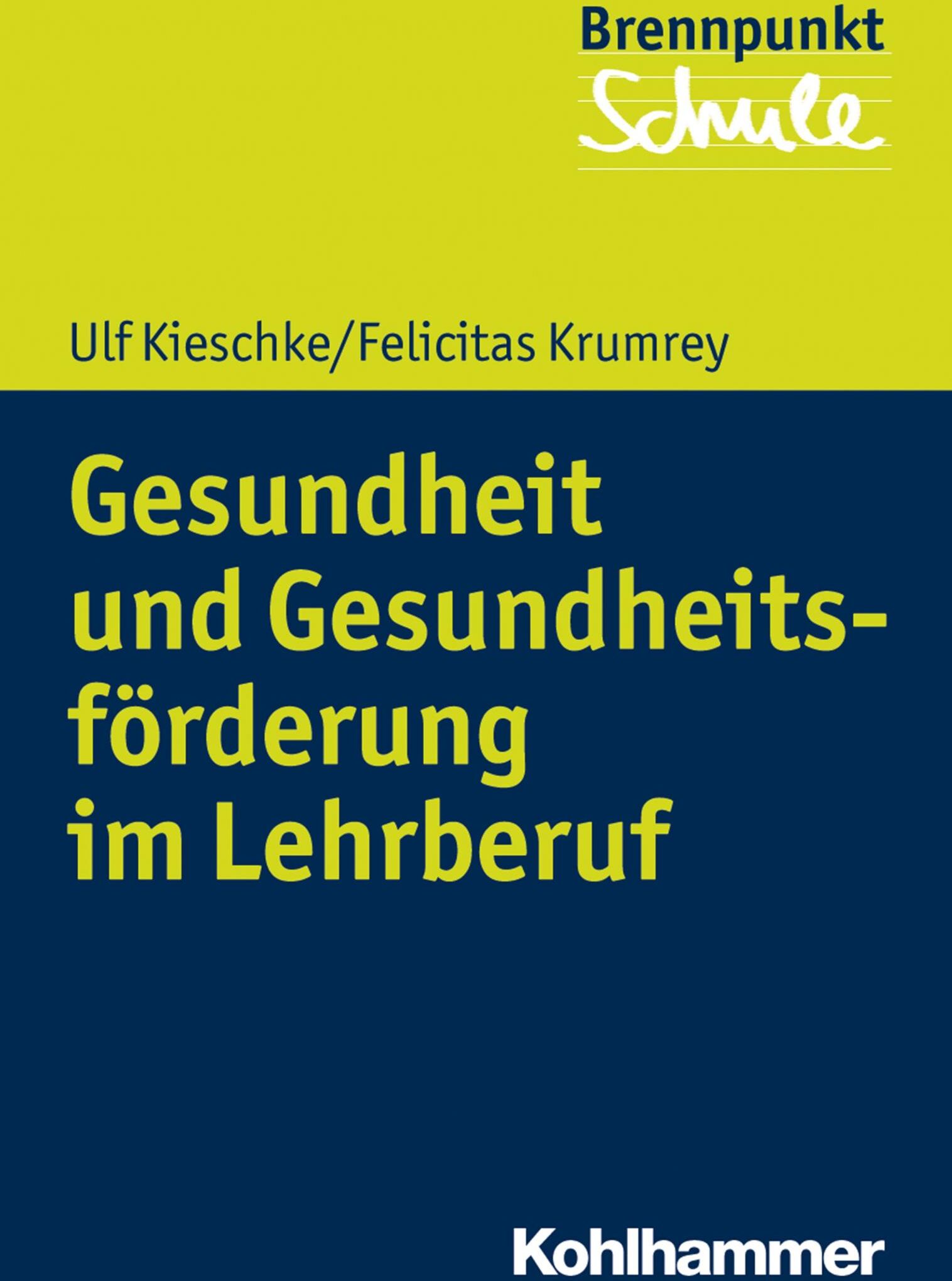 Kohlhammer Gesundheit und Gesundheitsförderung im Lehrberuf