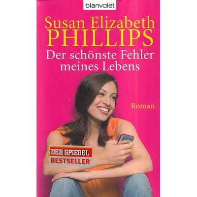 Der schönste Fehler meines Lebens, Taschenbuch von Susan Elizabeth Phillips, Blanvalet