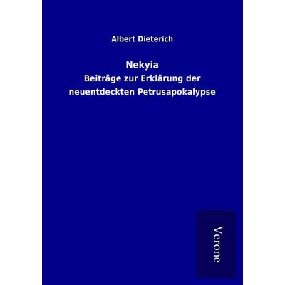 Nekyia, Taschenbuch von Albert Dieterich, TP Verone Publishing