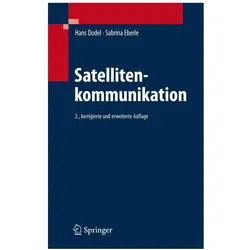 Satellitenkommunikation, Fachbücher von Sabrina Eberle, Hans Dodel