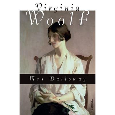 Mrs Dalloway (Neuübersetzung), Gebundene Ausgabe von Virginia Woolf, Anaconda