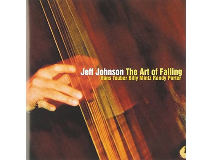 Jeff Johnson - The Art Of Falling