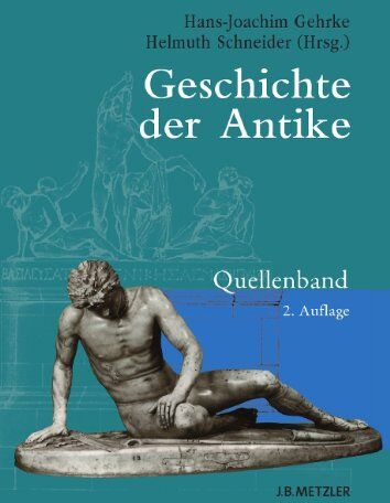 Hans-Joachim Gehrke - Geschichte der Antike - Quellenband - Preis vom 11.10.2026 03:10:56 h