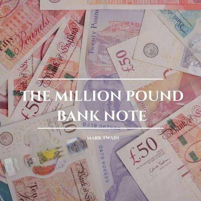 The Million Pound Bank Note - Mark Twain, Audio, 9782291064091