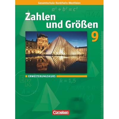 Zahlen und Größen - Kernlehrpläne Gesamtschule Nordrhein-Westfalen - 9. Schuljahr - Erweiterungskurs, Gebundene Ausgabe von Ilona Gabriel,Ines